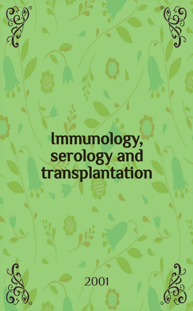 Immunology, serology and transplantation : Section 26. of Excerpta medica. Vol.97, №6
