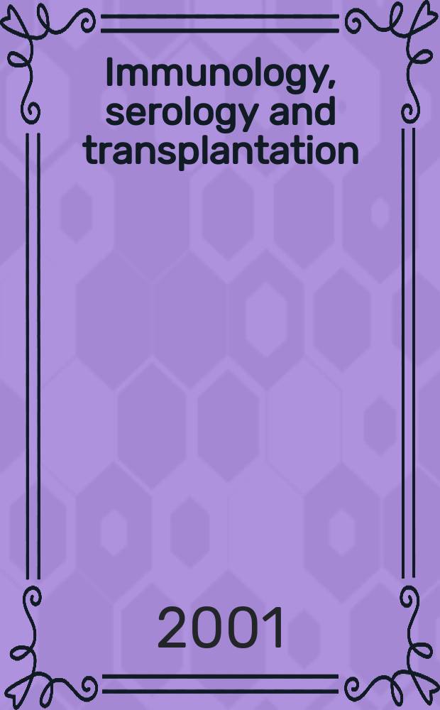 Immunology, serology and transplantation : Section 26. of Excerpta medica. Vol.98, №8
