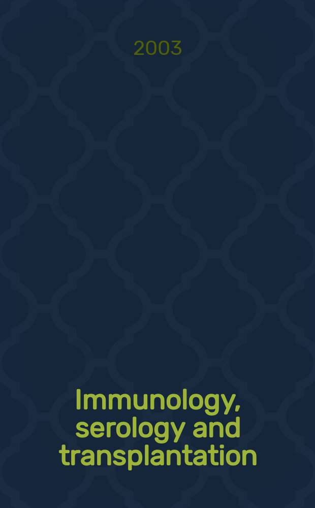 Immunology, serology and transplantation : Section 26. of Excerpta medica. Vol.105, №7