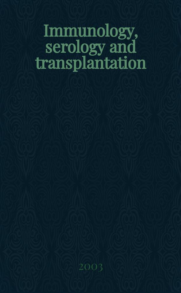 Immunology, serology and transplantation : Section 26. of Excerpta medica. Vol.107, №5