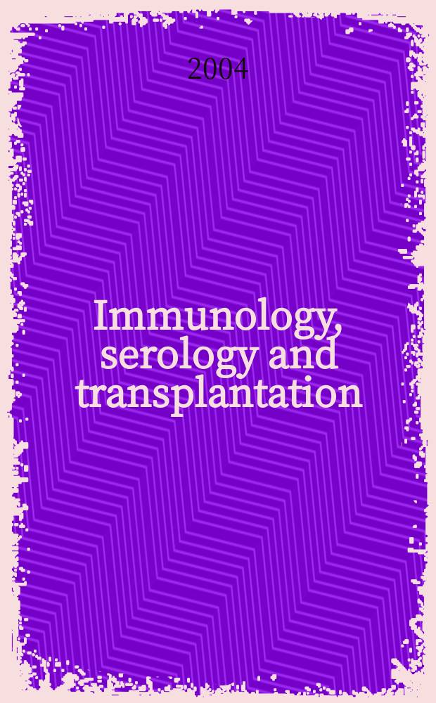Immunology, serology and transplantation : Section 26. of Excerpta medica. Vol.109, №5