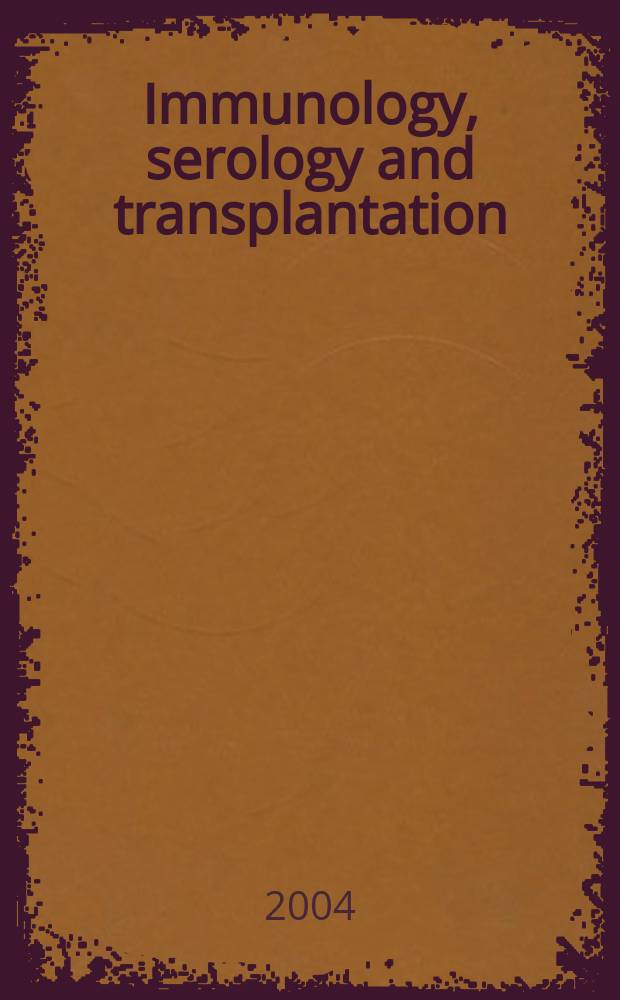 Immunology, serology and transplantation : Section 26. of Excerpta medica. Vol.109, №8