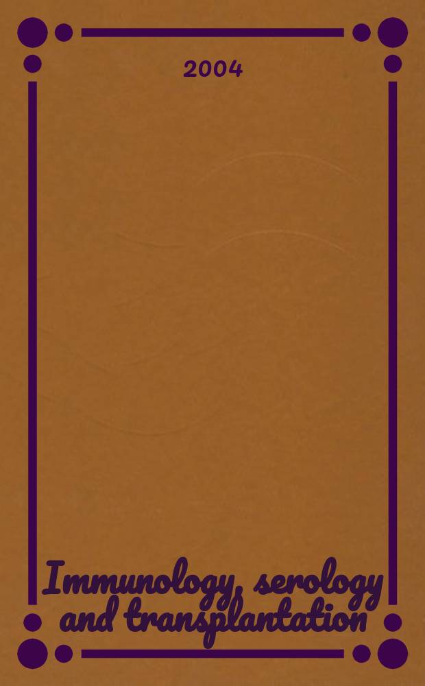 Immunology, serology and transplantation : Section 26. of Excerpta medica. Vol.110, №5