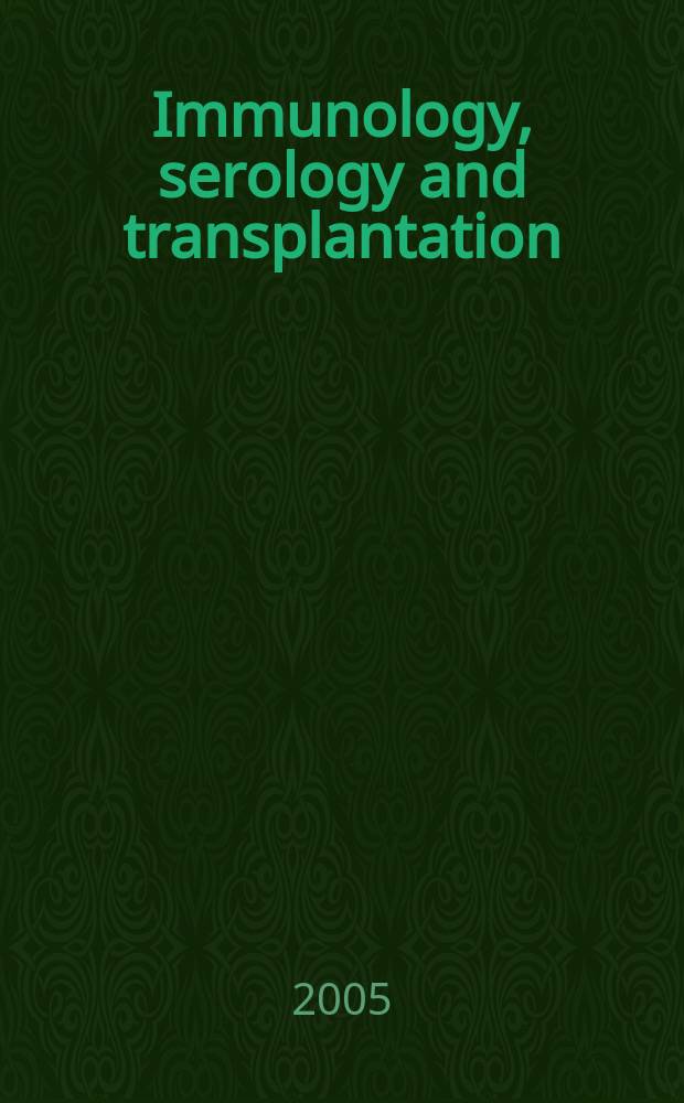 Immunology, serology and transplantation : Section 26. of Excerpta medica. Vol.112, №1