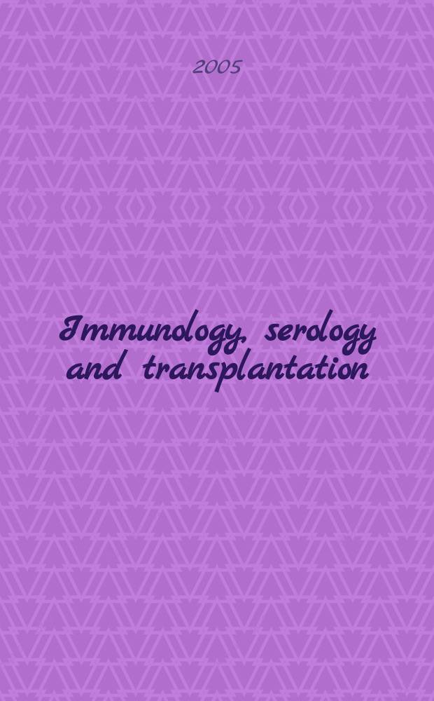 Immunology, serology and transplantation : Section 26. of Excerpta medica. Vol.112, №6