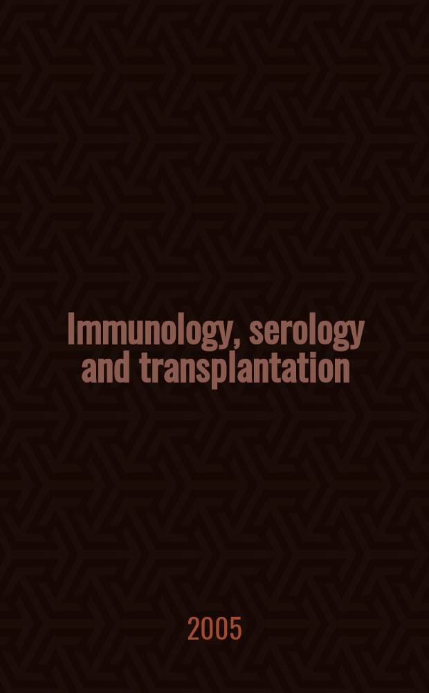 Immunology, serology and transplantation : Section 26. of Excerpta medica. Vol.113, №3