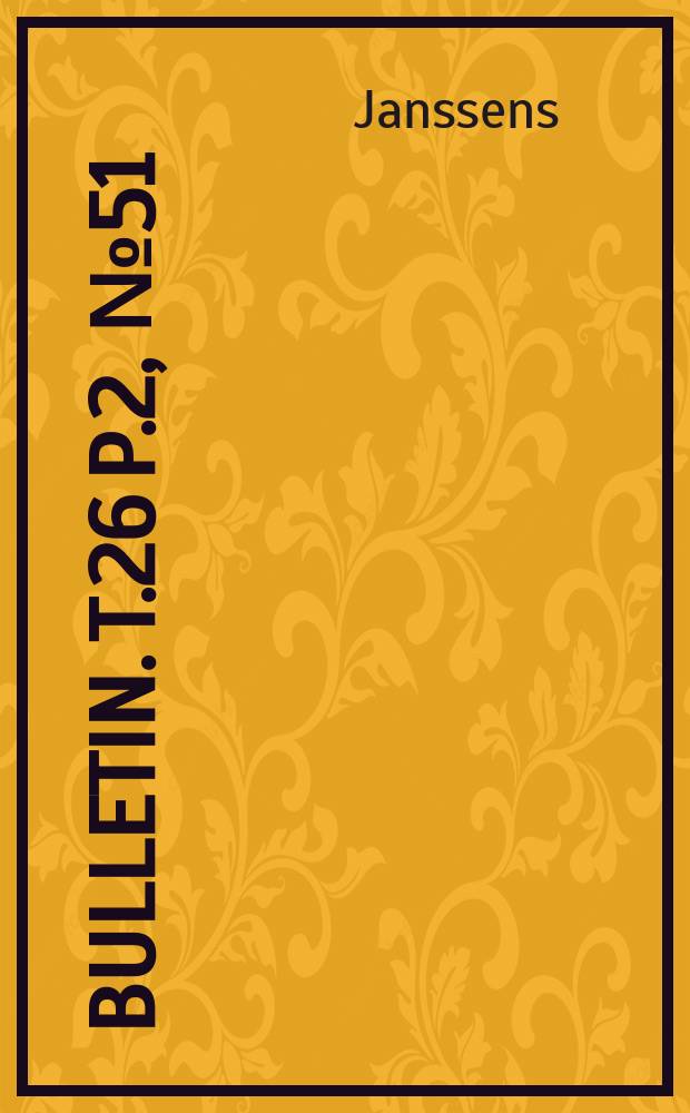 Bulletin. T.26 P.2, №51 : Classification et zoogéographie