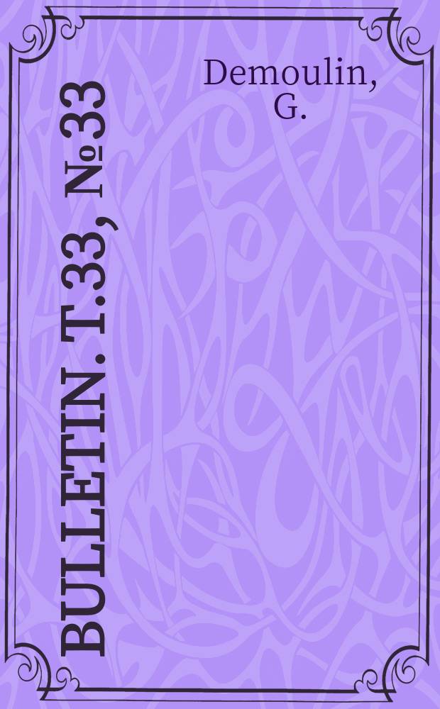 Bulletin. T.33, №33 : Un cas de tératologie alaire chez un éphéméroptère