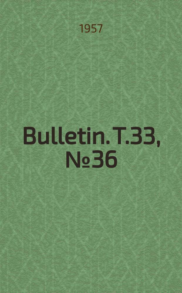 Bulletin. T.33, №36 : Gastropodes du Diestien, du Scaldisien et du Merxemien de la Belgique
