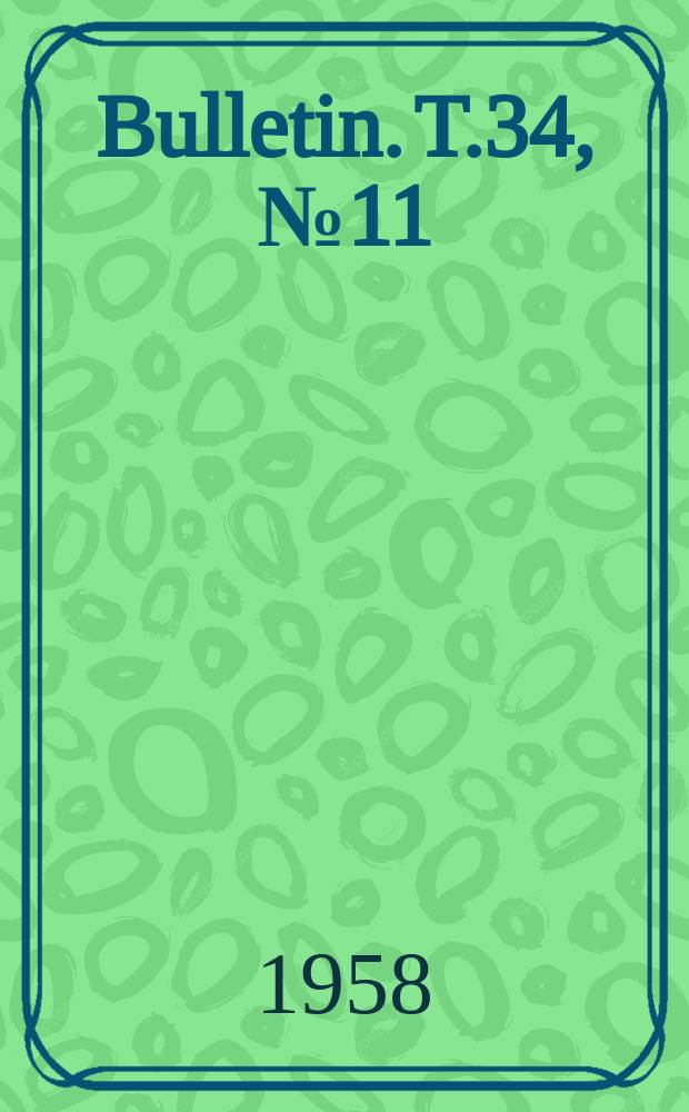 Bulletin. T.34, №11 : Contribution &agrave; l'&eacute;cologie des haldes calaminaires