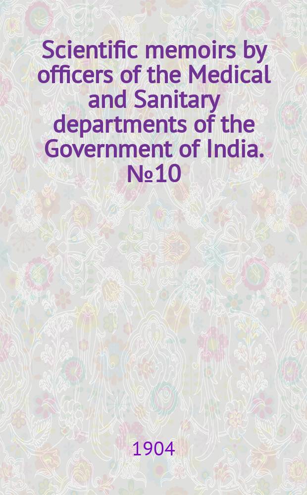 Scientific memoirs by officers of the Medical and Sanitary departments of the Government of India. №10 : Specificity of anti venomous sera. Communication