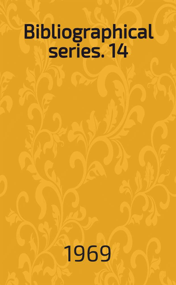 Bibliographical series. 14 : Select articles on current affairs