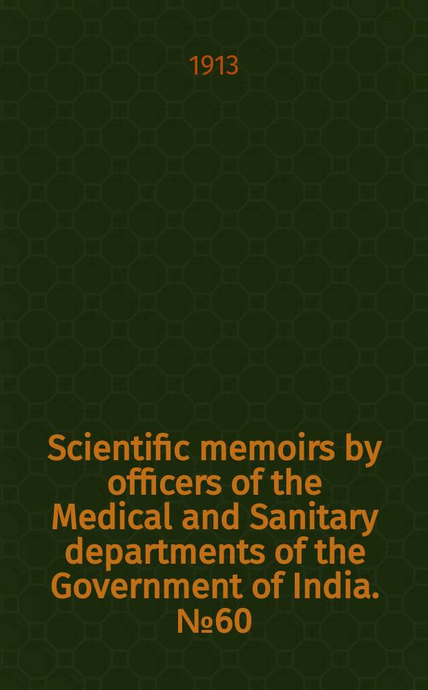 Scientific memoirs by officers of the Medical and Sanitary departments of the Government of India. №60 : Studies on the mouth parts and sucking apparatus in the blood - sucking Diptera