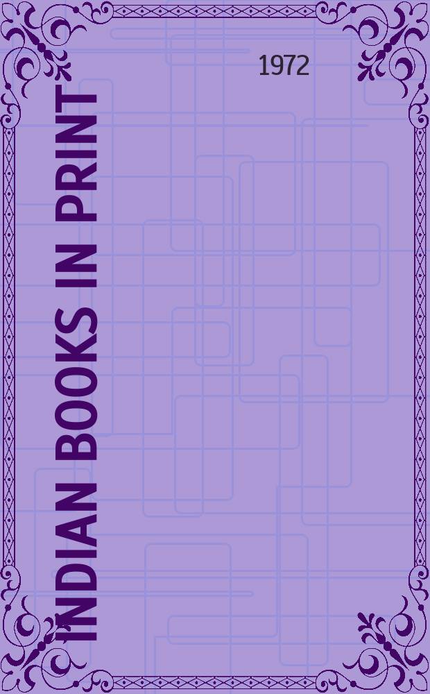 Indian books in print : A bibliography of Indian books publ. in... in English language. Vol.3 : Subject guide