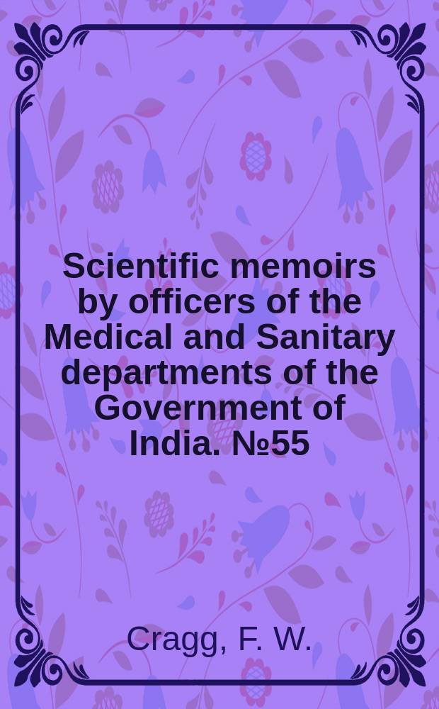 Scientific memoirs by officers of the Medical and Sanitary departments of the Government of India. №55 : The structure of haematopota pluvialis (Meigen)