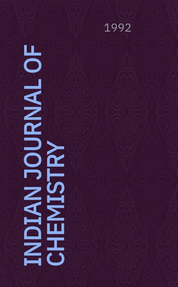 Indian journal of chemistry : Publ. by the Council of sci. & industrial research, New Delhi in assoc. with the Indian nat. science. acad., New Delhi. Vol.31, №5 : Special combined issue on fullerenes