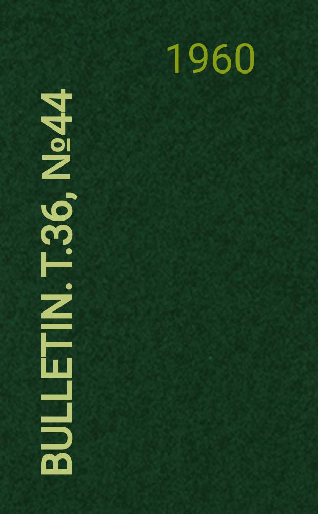 Bulletin. T.36, №44 : Quelques remarques sur un insecte fossile abracadabrant