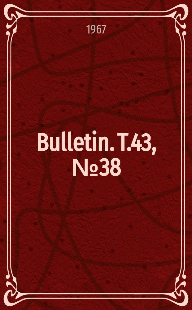 Bulletin. T.43, №38 : Les "types" de la collection de Trichoptères de l'Institut royal des sciences naturelles de Belgique