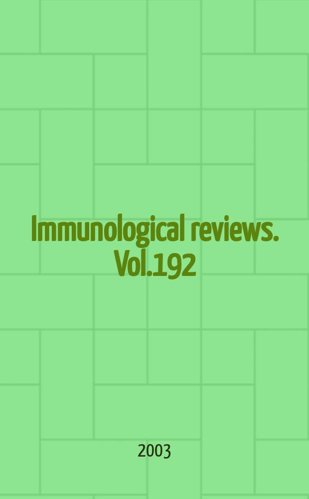 Immunological reviews. Vol.192 : T cell activation