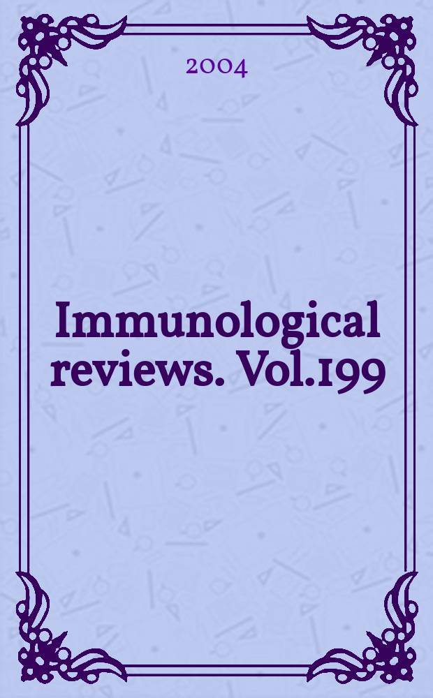 Immunological reviews. Vol.199 : DNA vaccines & adjuvants