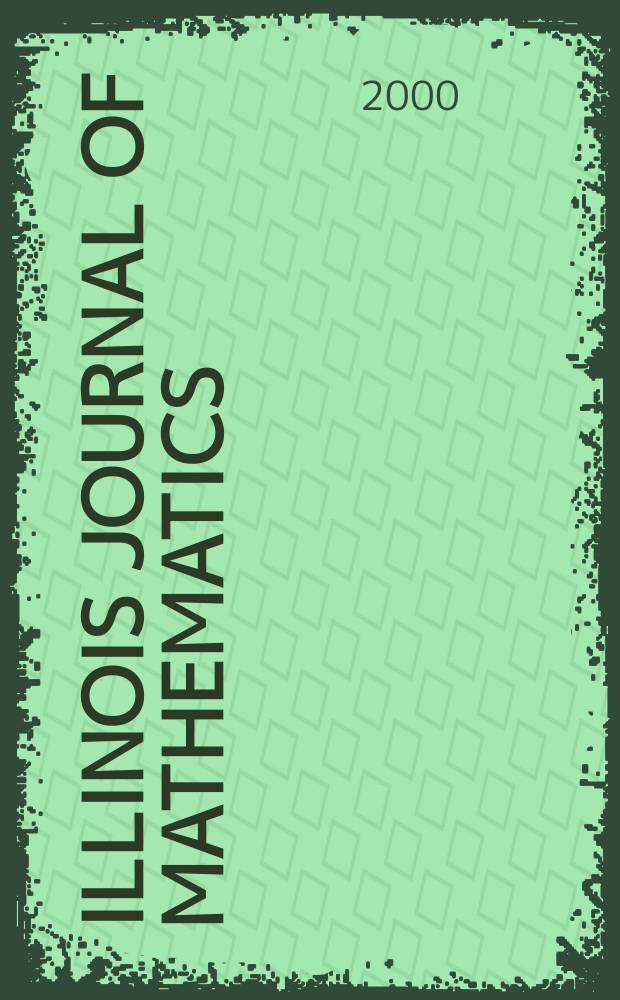 Illinois journal of mathematics : A quarterly journal publ. by the University of Illinois. Vol.44, №2