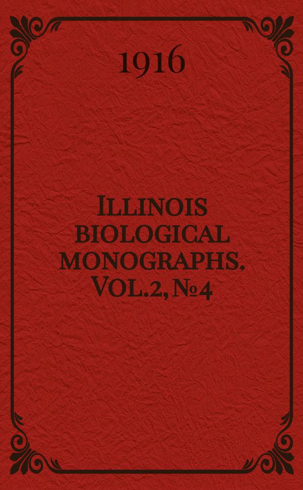 Illinois biological monographs. Vol.2, №4 : The genus Meliola in Porto Rico