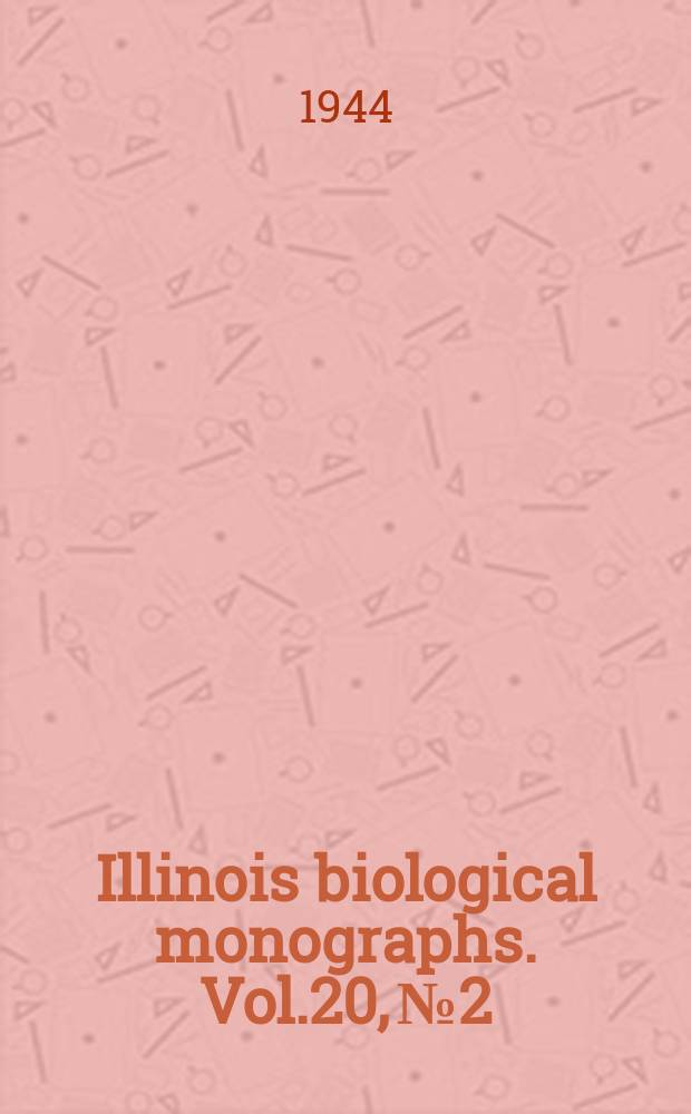 Illinois biological monographs. Vol.20, №2 : American species of Amelanchier