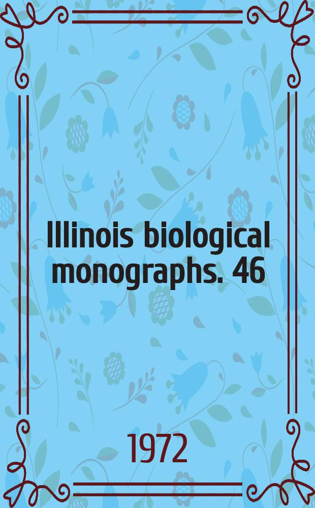 Illinois biological monographs. 46 : North American freshwater leeches, exclusive ...