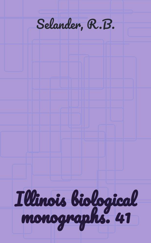 Illinois biological monographs. 41 : Ecology, behavior, and adult anatomy of the Albida Group of the genus Epicauta (Coleoptera, Meloidae)