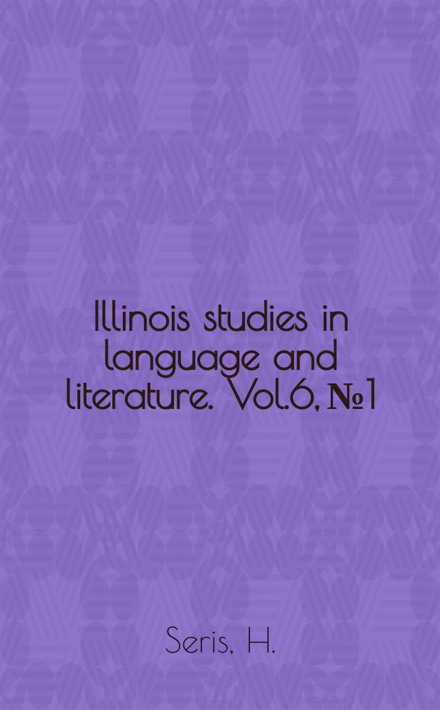 Illinois studies in language and literature. Vol.6, №1 : La Colección cervantina de sociedad Hispánica de América