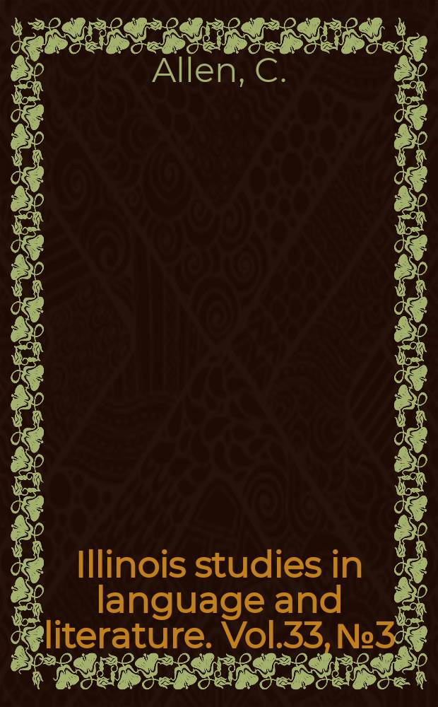 Illinois studies in language and literature. Vol.33, №3/4 : The legend of Noah ...