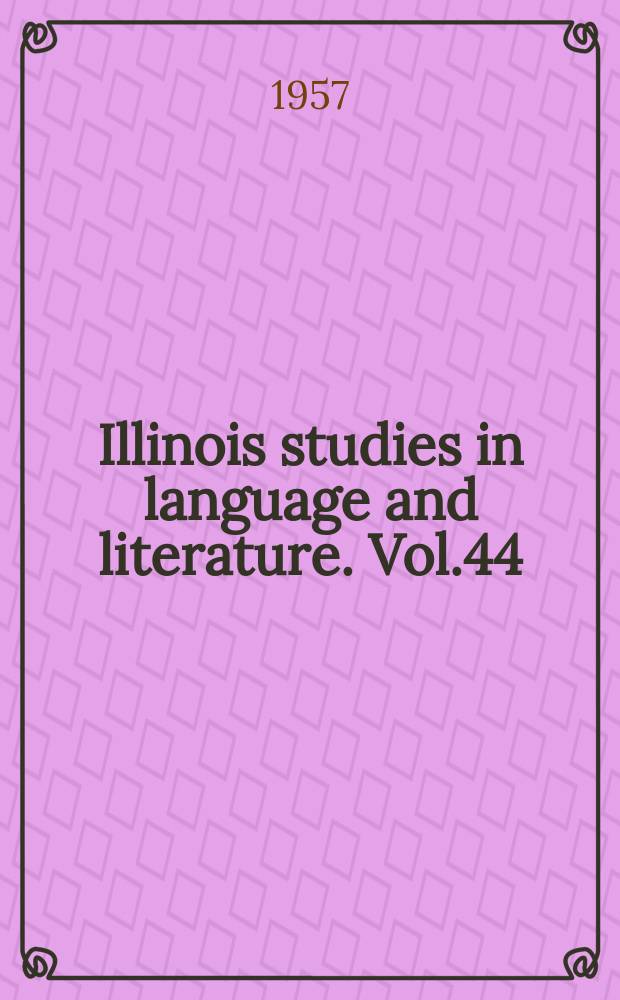 Illinois studies in language and literature. Vol.44 : Introduction and noted to Milton's History of Britain