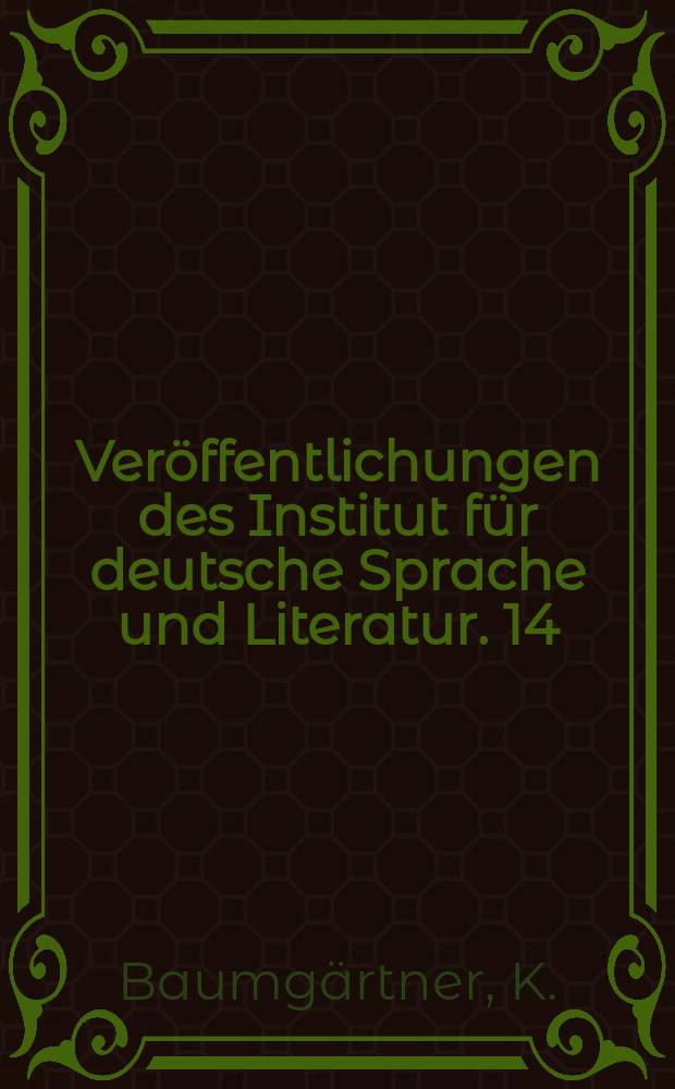 Veröffentlichungen des Institut für deutsche Sprache und Literatur. 14 : Zur Syntax der Umgangssprache in Leipzig
