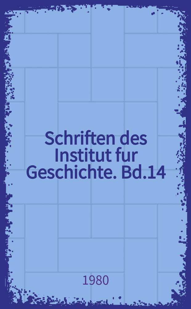 Schriften des Institut fur Geschichte. Bd.14 : Jakobinische Flugschriften aus dem deutschen S&uuml;den Ende des Jahrhunderts 2 durchges Aufl.