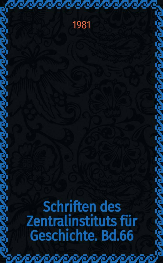 Schriften des Zentralinstituts für Geschichte. Bd.66 : Das Ministerium Camphausen Hansemann