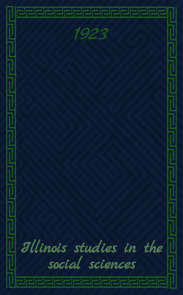 Illinois studies in the social sciences