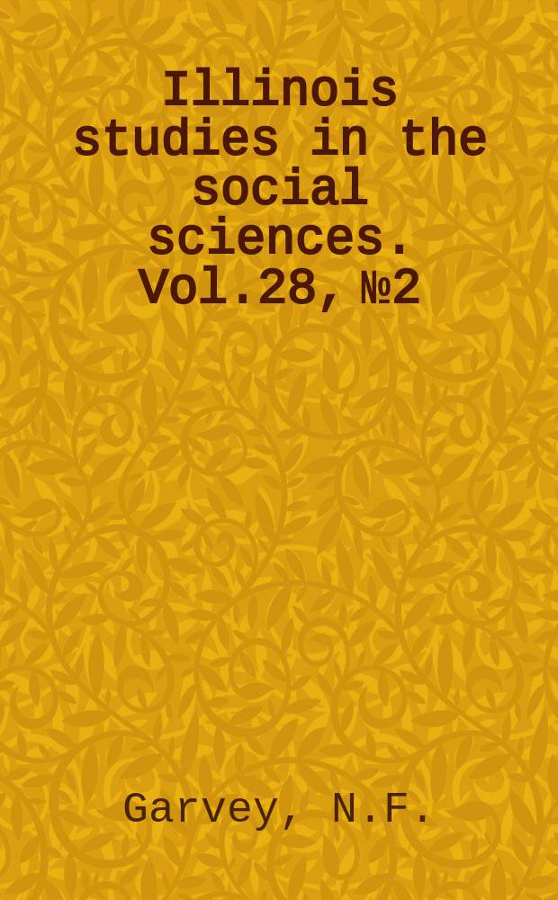 Illinois studies in the social sciences. Vol.28, №2 : Financial problems arising from changes in school district boundaries