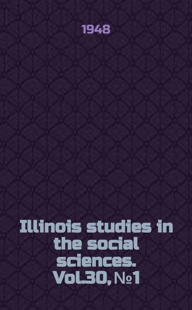 Illinois studies in the social sciences. Vol.30, №1 : The foreign relations of Turkey 1481-1512