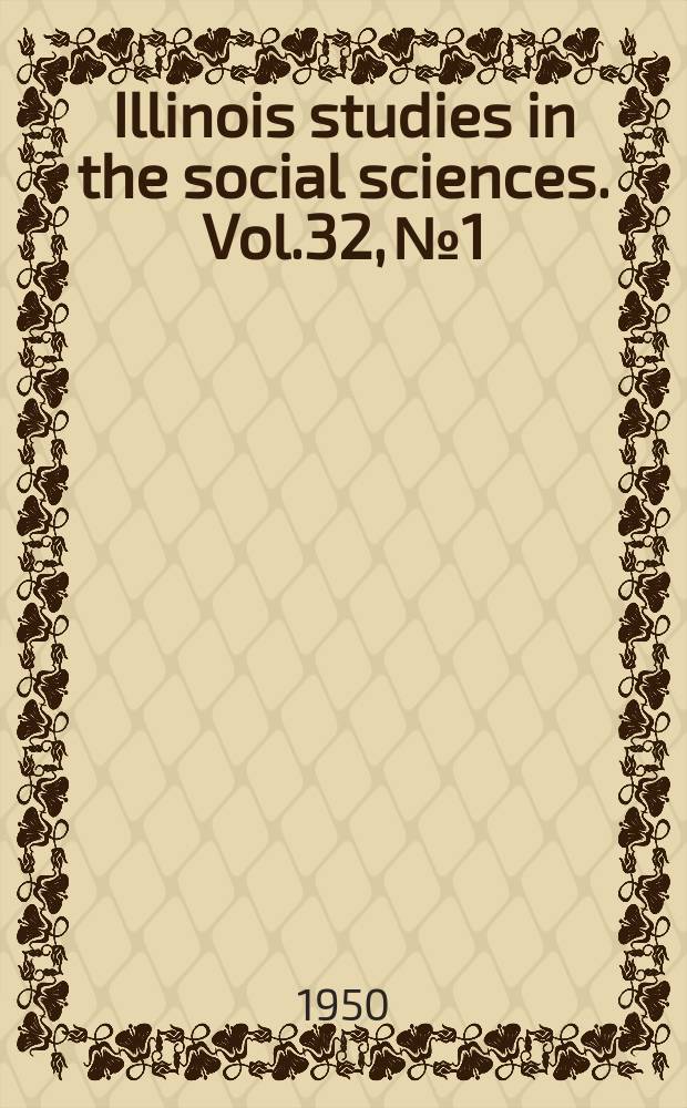 Illinois studies in the social sciences. Vol.32, №1 : Taxes the public debt, and transfers of income