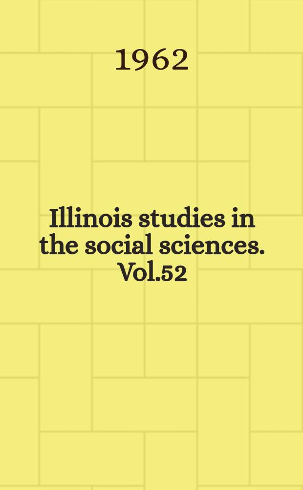 Illinois studies in the social sciences. Vol.52 : The agrarian movement in Illinois 1880-1896