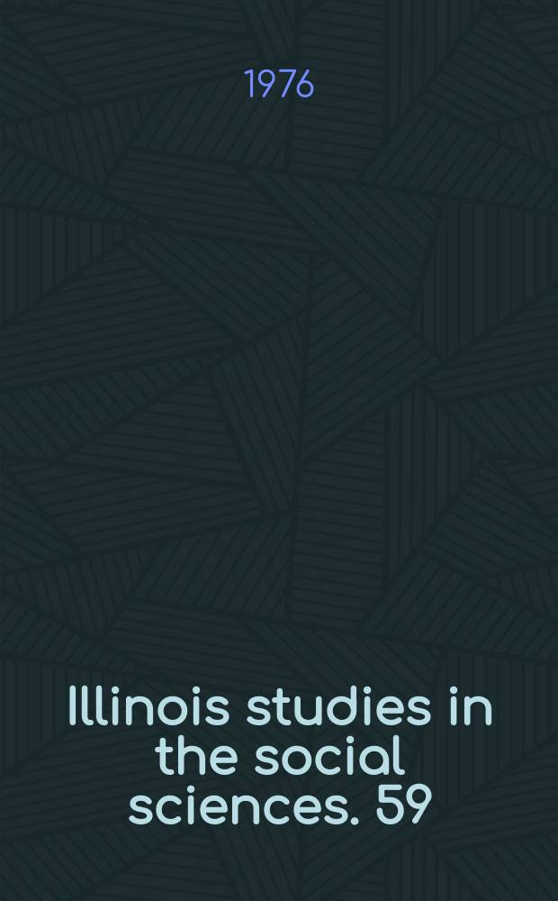 Illinois studies in the social sciences. 59 : Political decadence in imperial Germany