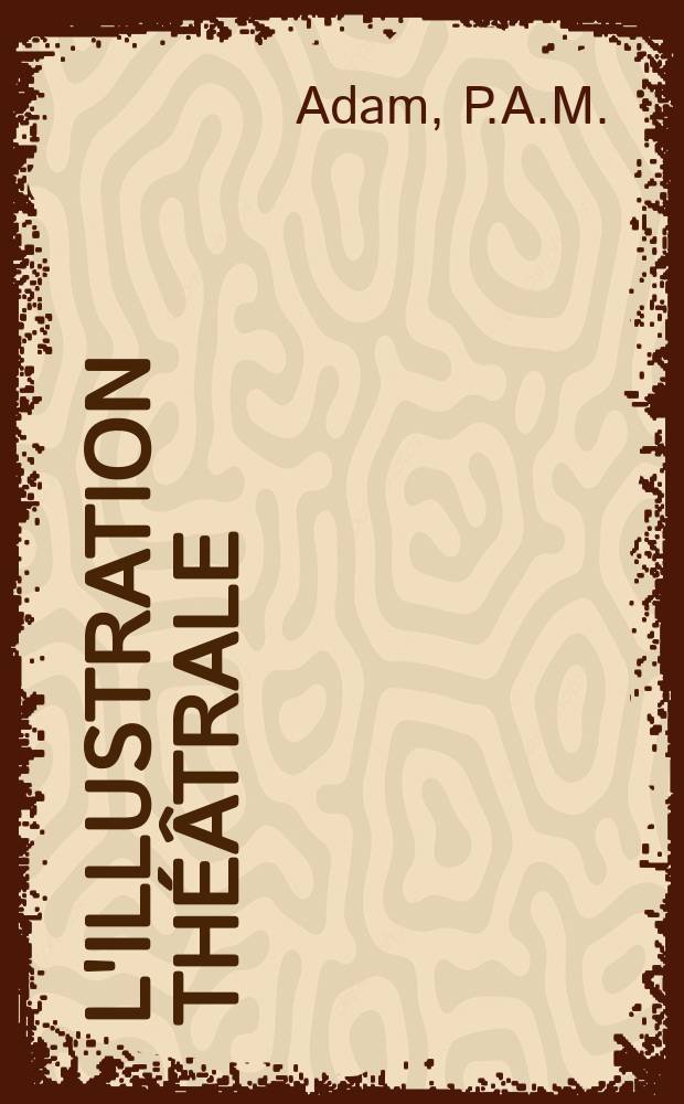 L'Illustration théâtrale : Journal d'actualités dramatiques, publiant le texte complet des pièces nouvelles jouées dans les principaux théâtres de Paris. №45 : Les mouettes