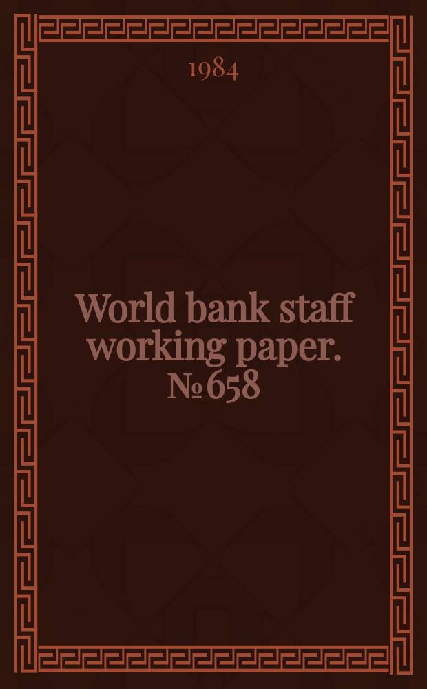 World bank staff working paper. №658 : Housing and financial institutions...