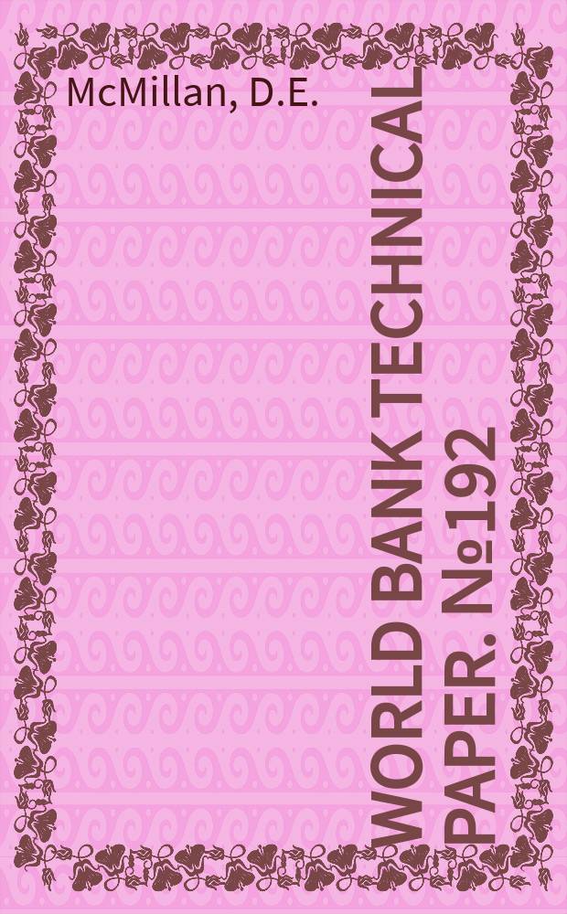 World bank technical paper. №192 : Settlement and development...