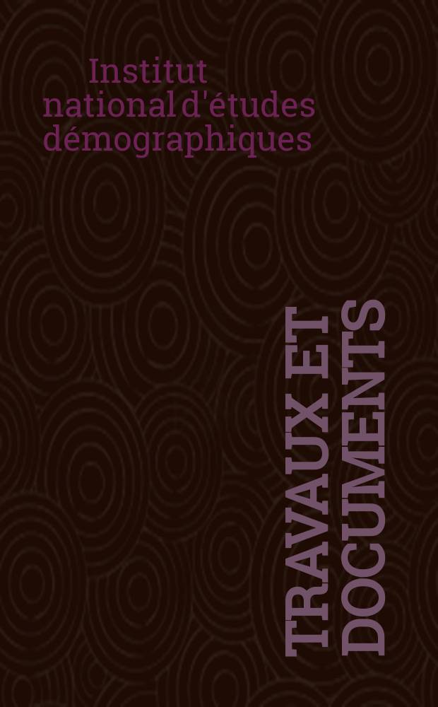 Travaux et documents