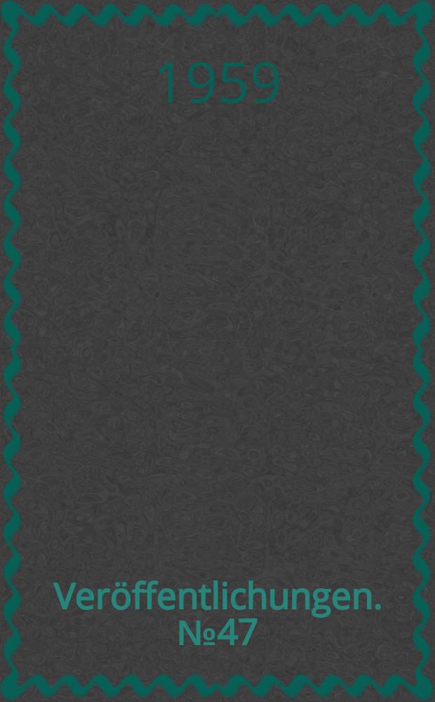 Veröffentlichungen. №47 : Tocharische Bibliographie 1890-1958