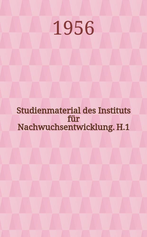 Studienmaterial des Instituts für Nachwuchsentwicklung. H.1 : Die öffentlichen Gebäude im mittelalterlichen deutschen Stadtbild