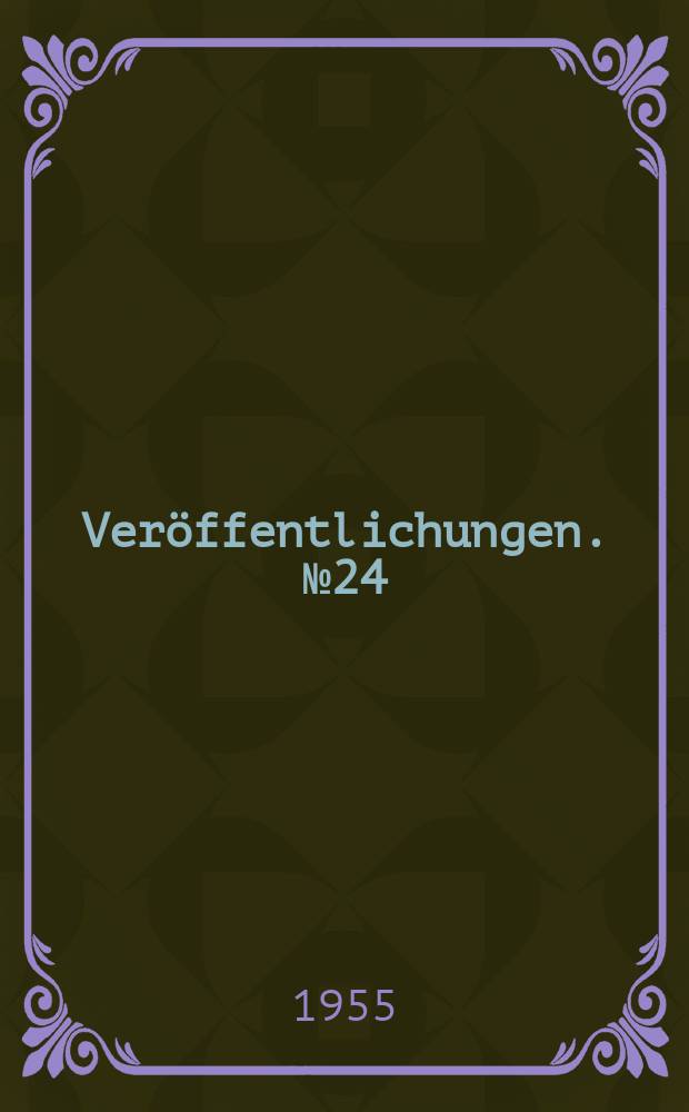 Ver&ouml;ffentlichungen. №24 : Die Fragmente der J&acirc;takam&agrave;l&agrave; in der Turfansammlung der Berliner Akademie