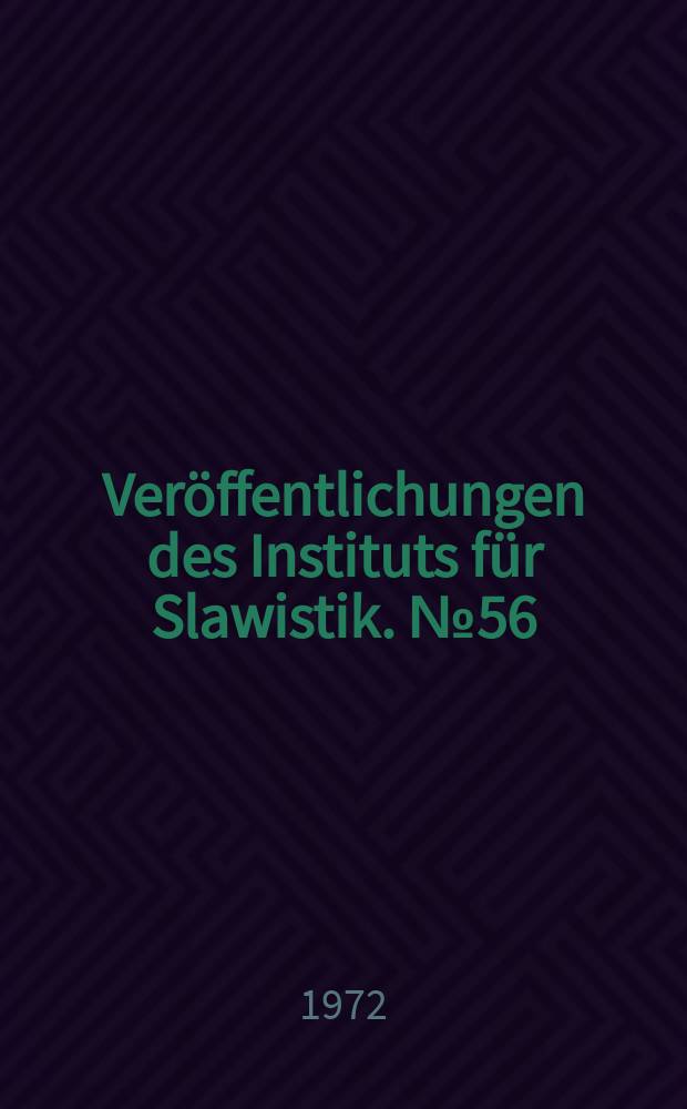 Veröffentlichungen des Instituts für Slawistik. №56 : Der Weg zur Anerkennung