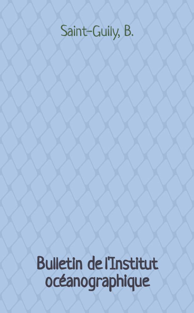 Bulletin de l'Institut oc&eacute;anographique : (Fondation Albert I-er, prince de Monaco). №1090 : Sur le coefficient vertical de turbulence dans les courants de vent et de pente